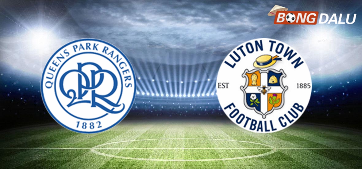 Nhận định Queens Park Rangers VS Luton Town 03:00 07/01/2025 Hạng Nhất Anh