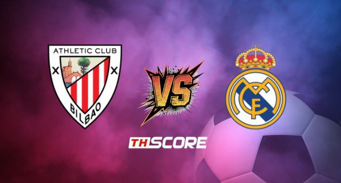 พรีวิวฟุตบอล ลาลีกา สเปน: แอธเลติก บิลเบา vs เรอัล มาดริด