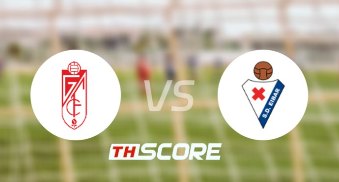 ⚽ วิเคราะห์ฟุตบอล | กรานาดา ซีเอฟ พบ เออิบาร์