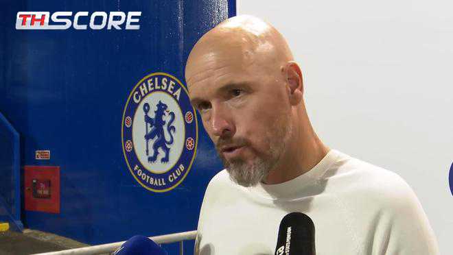 ​เทน ฮาก ย้ำชัด 