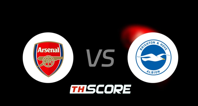 🔎 วิเคราะห์บอล พรีเมียร์ลีก อังกฤษ : อาร์เซน่อล vs ไบรท์ตัน