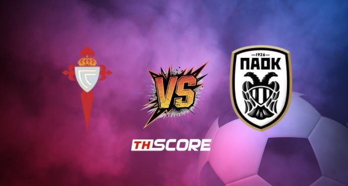 พรีวิวฟุตบอล ยูฟ่ายูโรปาลีก: เซลต้า บีโก้ vs พีเอโอเค ซาโลนิก้า