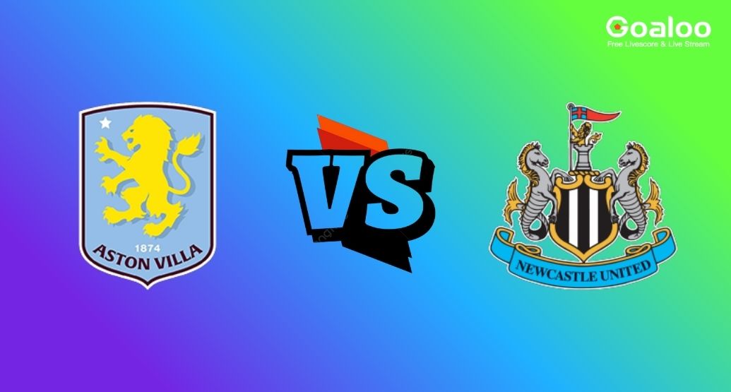 English Premier League---Aston Villa VS Newcastle United Preview