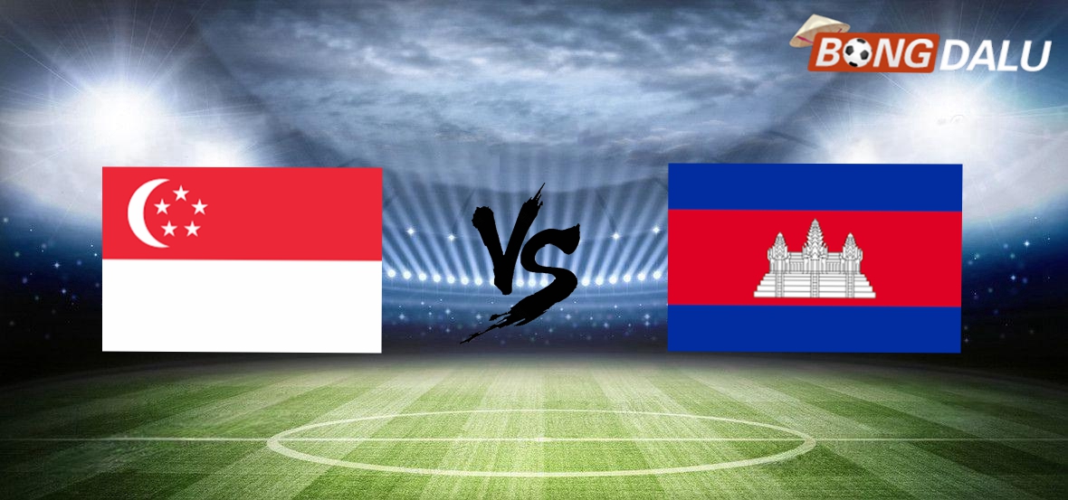 ​Nhận định Singapore VS Campuchia, 18:00 11/12/2024 AFF Suzuki Cup