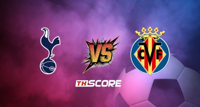 พรีวิวฟุตบอล ยูฟ่าแชมเปียนส์ลีก: ท็อตแน่ม ฮ็อทสเปอร์ vs บียาร์เรอัล