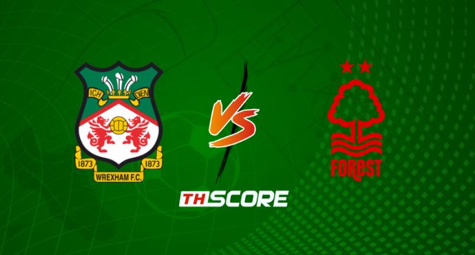 ​พรีวิวฟุตบอล เอฟเอคัพ: เร็กซ์แฮม vs น็อตติ้งแฮม ฟอเรสต์