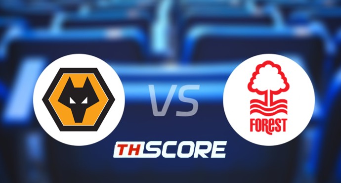 วิเคราะห์บอล【พรีเมียร์ลีก】วูล์ฟแฮมป์ตัน VS น็อตติ้งแฮม ฟอเรสต์