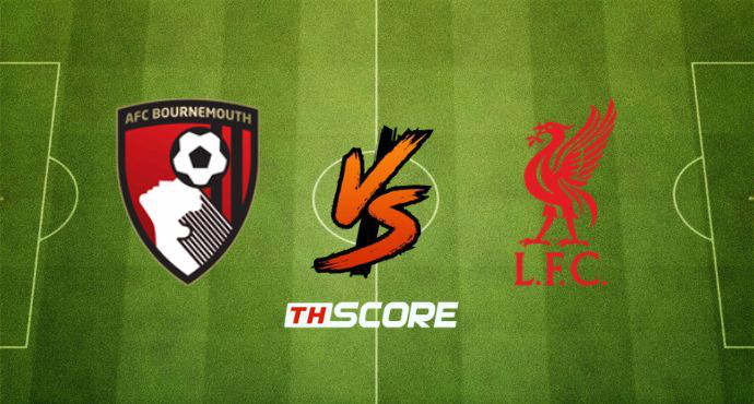 พรีวิวฟุตบอล พรีเมียร์ลีก อังกฤษ: บอร์นมัธ vs ลิเวอร์พูล