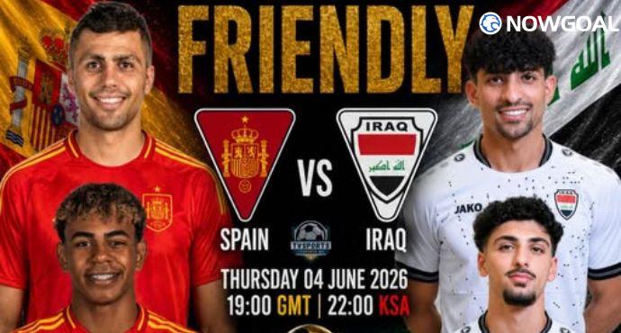 Spain vs Iraq Prediction: International Friendly Preview, Team News & Expected Lineups