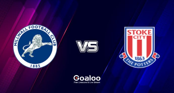England Championship---Millwall VS Stoke City Prediction
