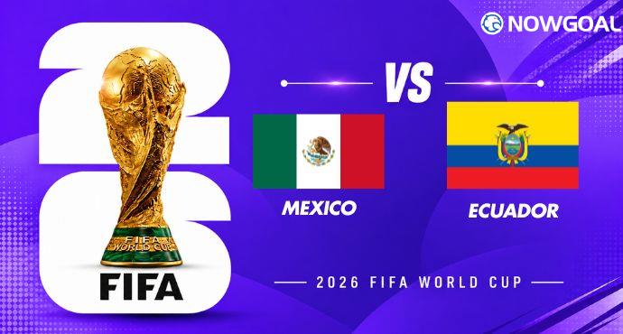 Mexico vs Ecuador Preview, Team News and Prediction