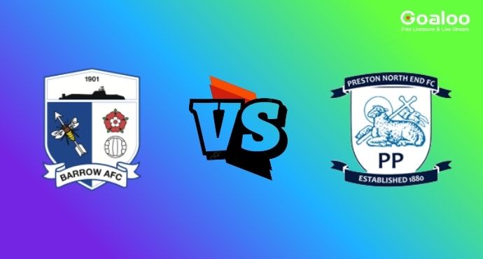 England League Cup---Barrow VS Preston North End Preview