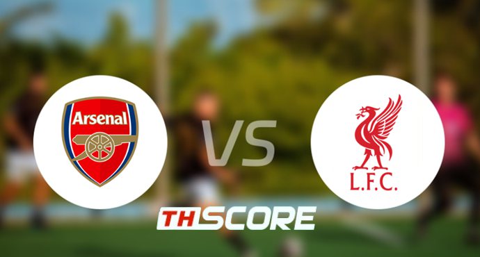 ⚽ วิเคราะห์ฟุตบอล | อาร์เซน่อล พบ ลิเวอร์พูล