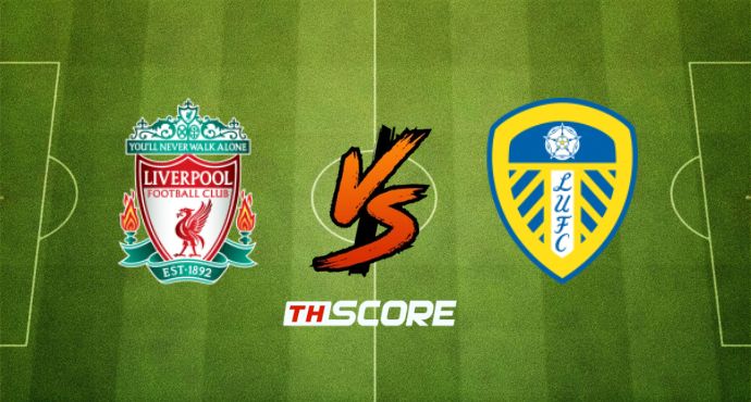 ​พรีวิวฟุตบอล พรีเมียร์ลีก อังกฤษ: ลิเวอร์พูล vs ลีดส์ ยูไนเต็ด