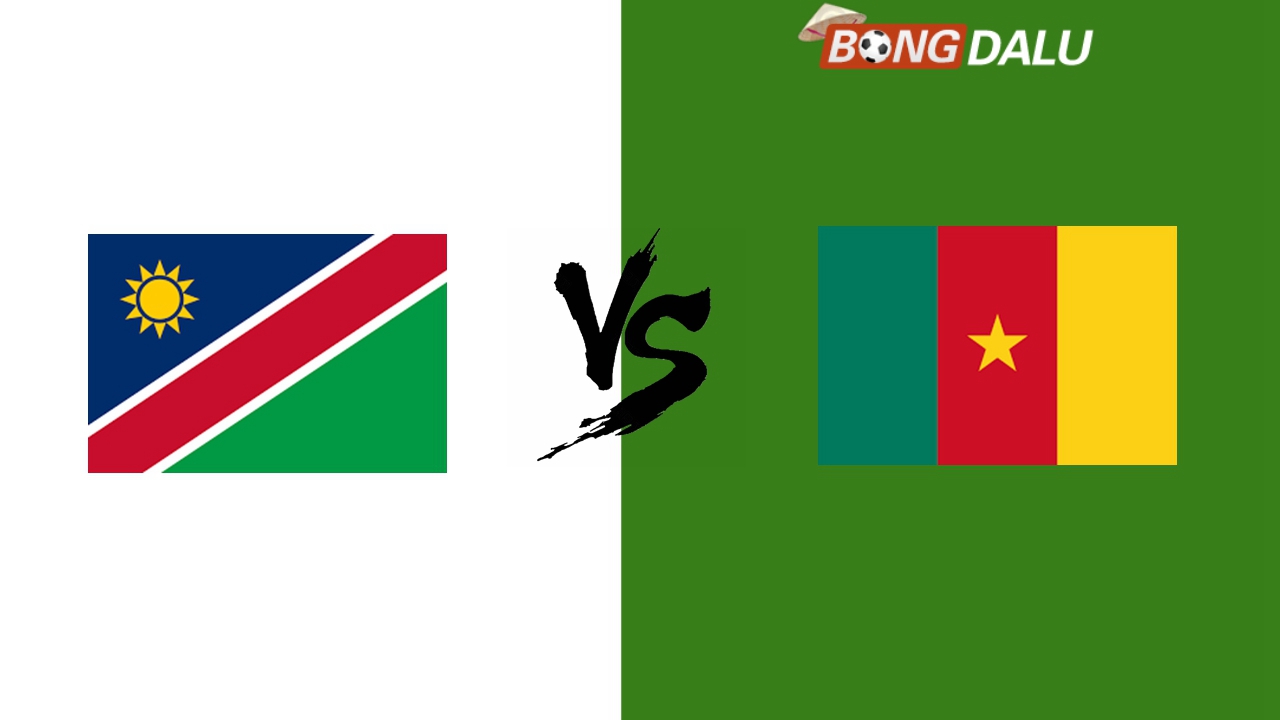 ​Nhận định Namibia VS Cameroon, 20:00 13/11/2024 Africa Cup of Nations