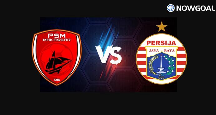 21st Sep. Indonesia Super League---PSM Makassar VS Persija Jakarta Prediction
