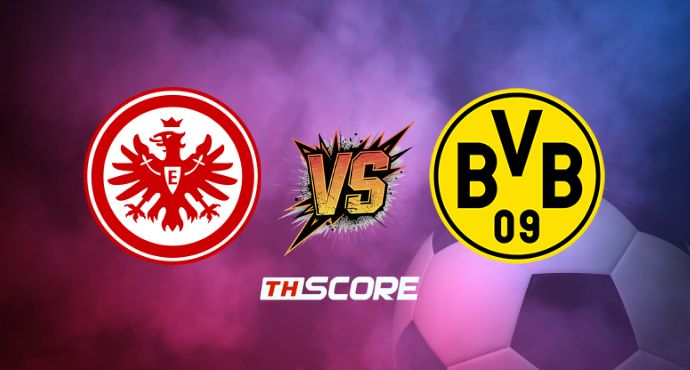 ​พรีวิวฟุตบอล บุนเดิสลีกา เยอรมนี: ไอน์ทรัค แฟร้งค์เฟิร์ต vs โบรุสเซีย ดอร์ทมุนด์