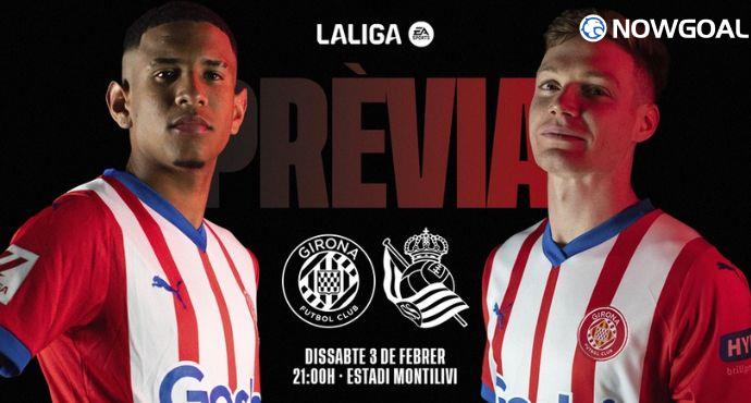 Girona vs Real Sociedad Prediction: La Liga Preview, Team News & Expected Lineups