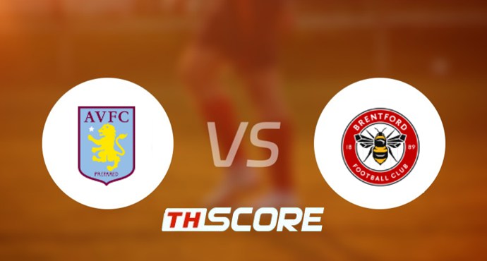 ⚽ วิเคราะห์ฟุตบอล | แอสตัน วิลล่า vs เบรนท์ฟอร์ด