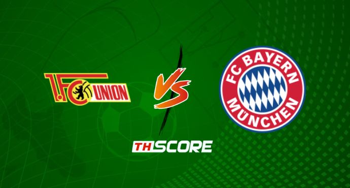 ​พรีวิวฟุตบอล บุนเดสลีกา เยอรมนี: ยูเนี่ยน เบอร์ลิน vs บาเยิร์น มิวนิค