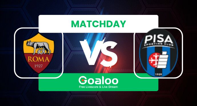 Italy Serie A---AS Roma VS Pisa Prediciton