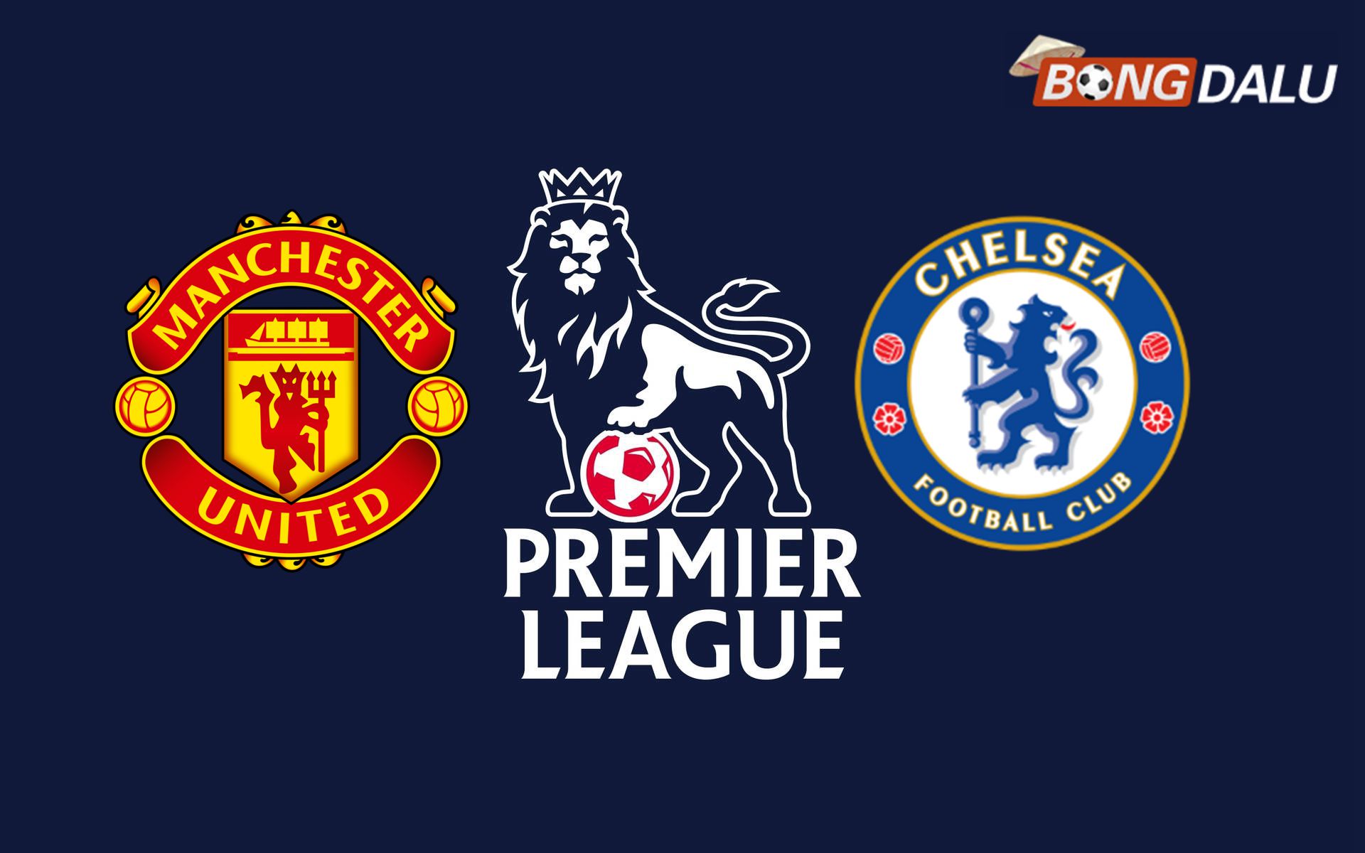 Manchester United VS Chelsea FC 23:30 20/09/2025 Ngoại Hạng Anh