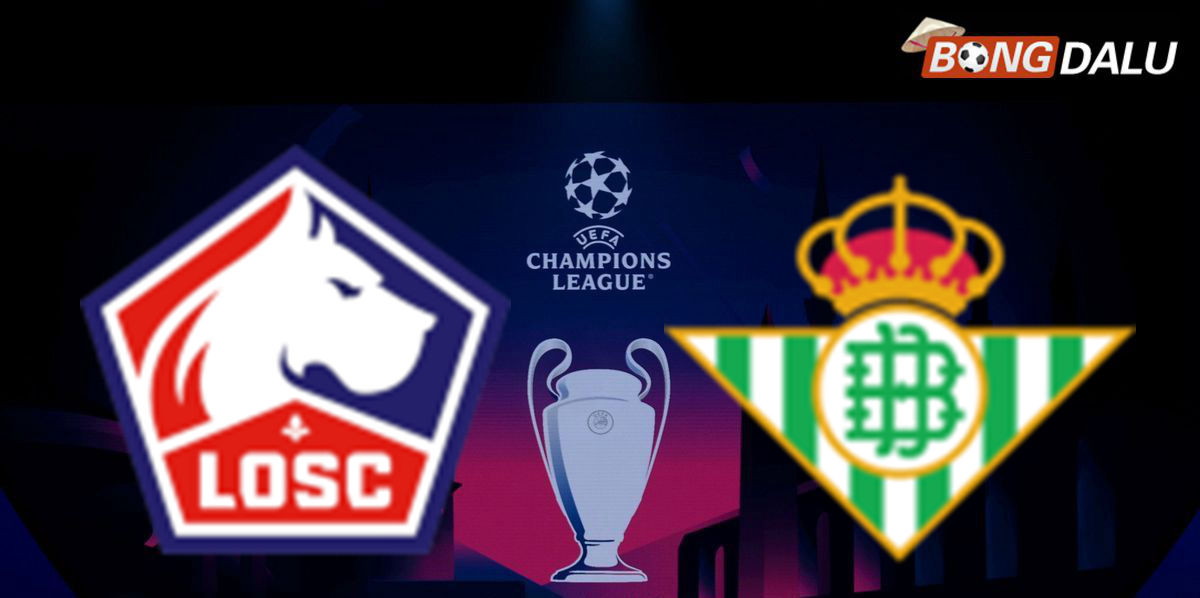 Lille OSC VS Real Betis 02:00 09/09/2026 UEFA Champions League