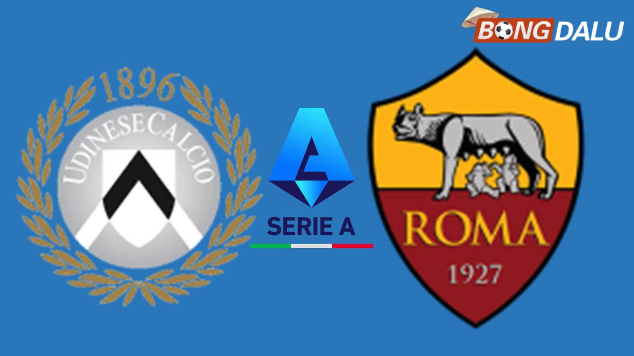 Udinese VS AS Roma 02:45 03/02/2026 VĐQG Ý