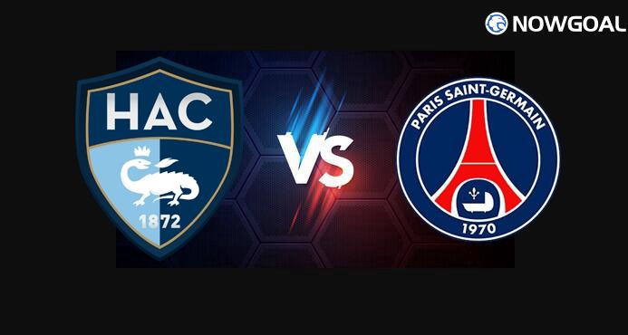 28th Feb. France Ligue 1---Le Havre VS Paris Saint Germain (PSG) Prediction