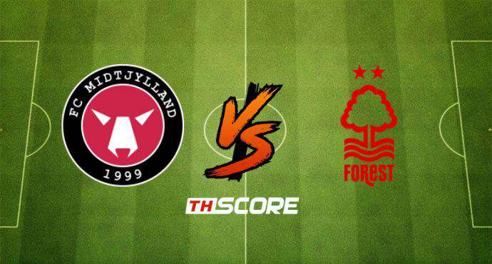 พรีวิวฟุตบอล ยูฟ่ายูโรปาลีก: มิดทิลแลนด์ vs น็อตติ้งแฮม ฟอเรสต์