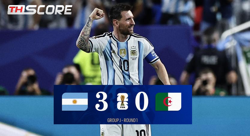 ฟุตบอลโลก-อาร์เจนตินาประเดิมบอลโลกถล่มแอลจีเรีย 3-0 