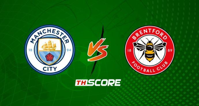 พรีวิวฟุตบอล พรีเมียร์ลีก อังกฤษ: แมนเชสเตอร์ ซิตี้ vs เบรนท์ฟอร์ด