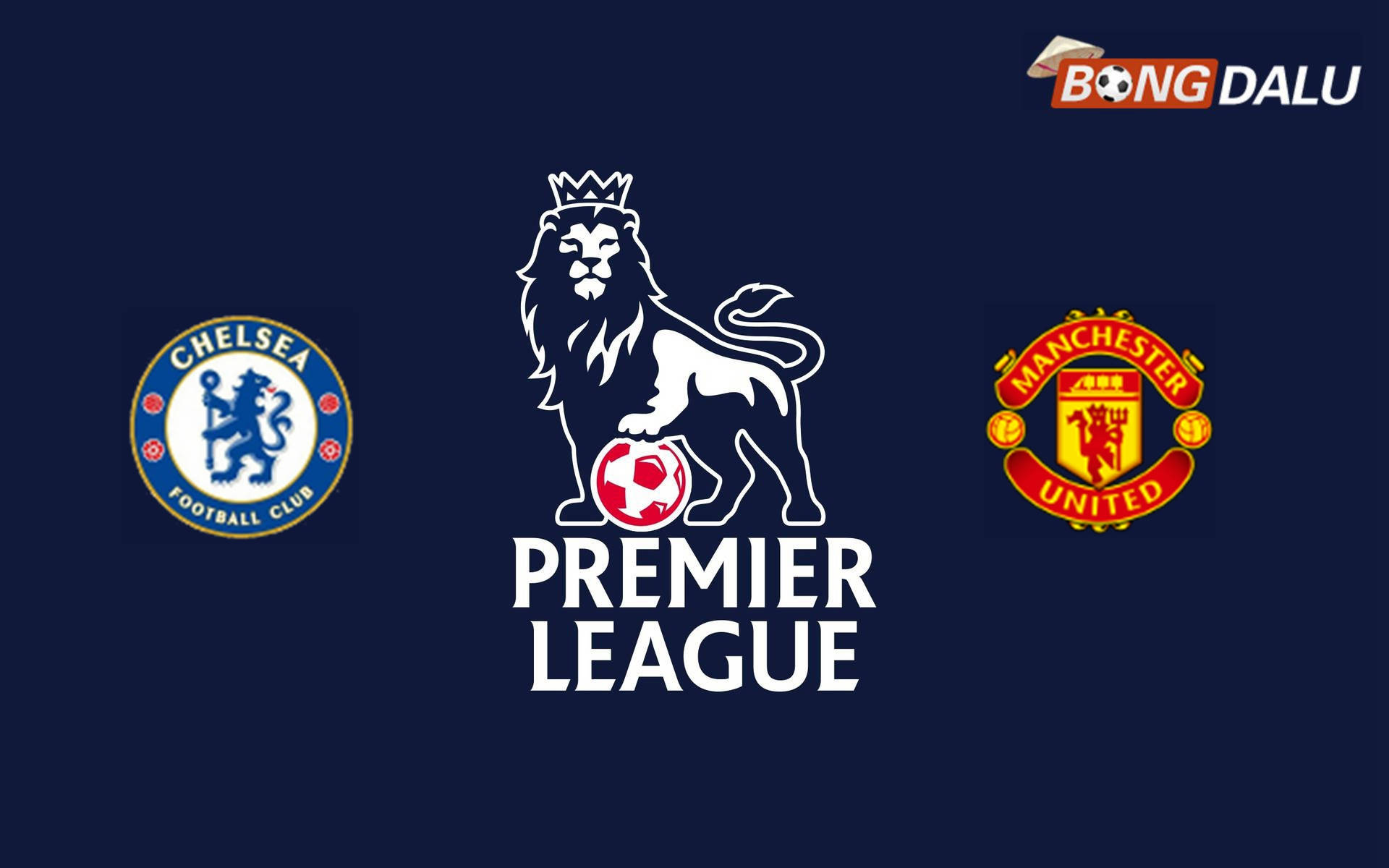Chelsea VS Manchester United | 19/04/2026 02:00 Ngoại Hạng Anh