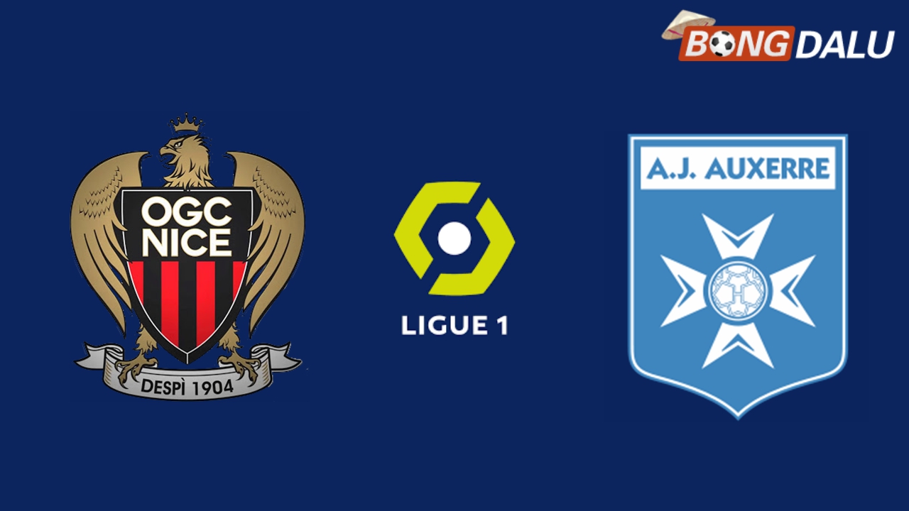 Nhận định Nice VS Auxerre 02:45 15/03/2025 VĐQG Pháp