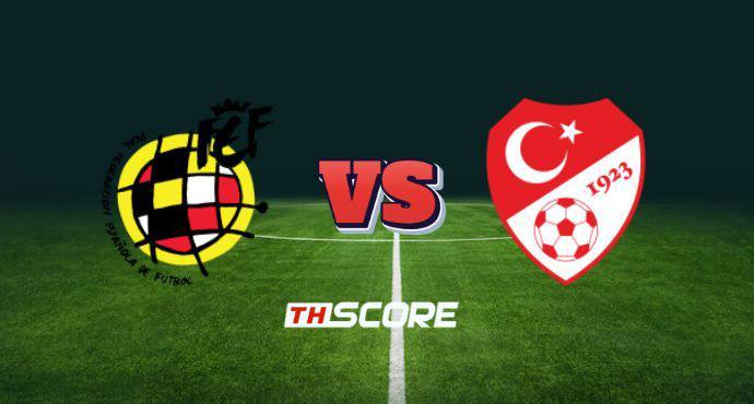 พรีวิวฟุตบอล ฟุตบอลโลก รอบคัดเลือก โซนยุโรป: สเปน vs ตุรกี