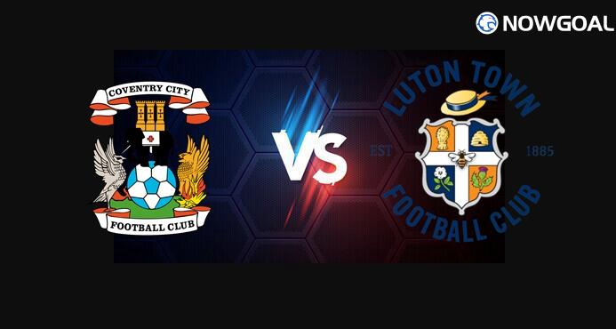 12th Aug. England League Cup - Coventry City VS Luton Town Prediction