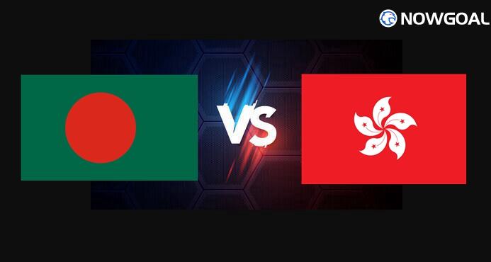 9th Oct. AFC Asian Cup---Bangladesh VS Hong Kong Prediction