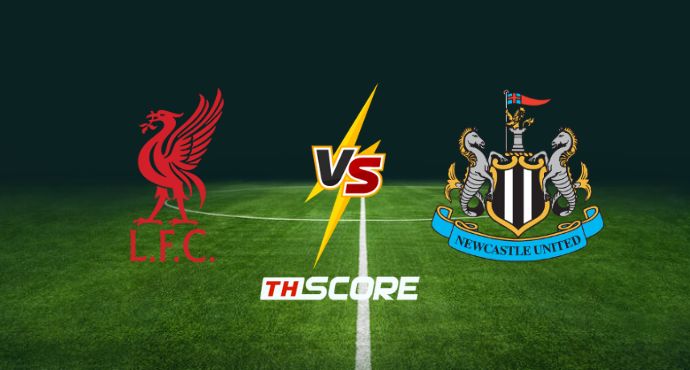 ​พรีวิวฟุตบอล พรีเมียร์ลีก อังกฤษ: ลิเวอร์พูล vs นิวคาสเซิ่ล ยูไนเต็ด