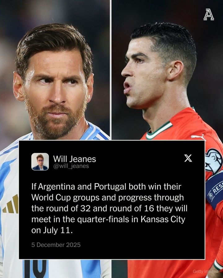 Cuộc đối đầu tiềm năng giữa Argentina và Bồ Đào Nha! Tứ kết World Cup 2026 có thể diễn ra tại Kansas City