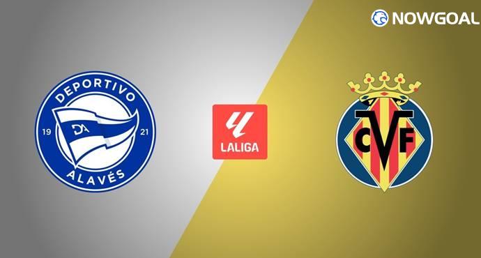 Villarreal Target Crucial Win Over Struggling Alaves to Strengthen Top-Four Push