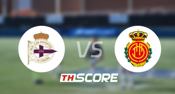 วิเคราะห์บอล【โกปาเดลเรย์】เดปอร์ติโบ ลา คอรุนญ่า VS มายอร์ก้า