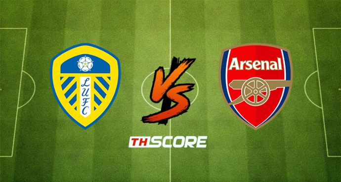 ​พรีวิวฟุตบอล พรีเมียร์ลีก อังกฤษ: ลีดส์ ยูไนเต็ด vs อาร์เซน่อล