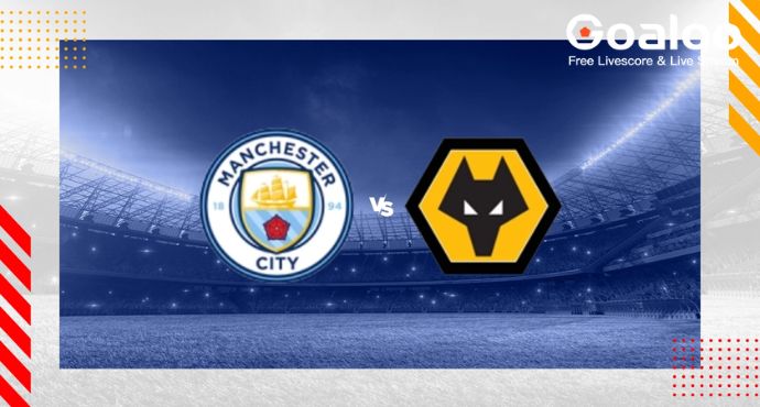 Clash of Form at the Etihad: Man City vs Wolves Preview