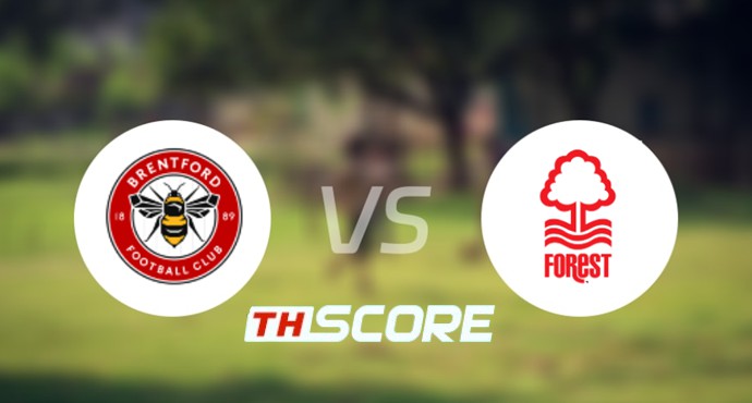 ⚽ วิเคราะห์ฟุตบอล | เบรนท์ฟอร์ด พบ น็อตติ้งแฮม ฟอเรสต์