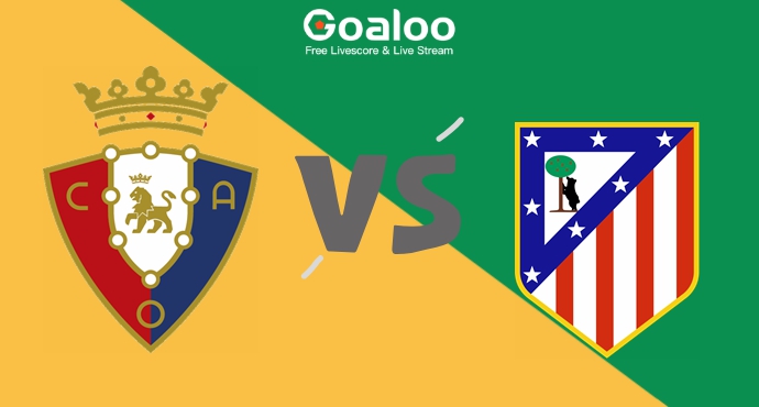 Osasuna vs Atlético Madrid: The La Liga Showdown