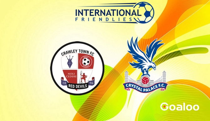 ​Crawley Town vs Crystal Palace Prediction International Club Friendly