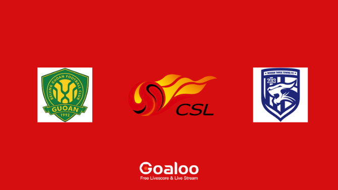 Beijing Guoan VS Wuhan Three Town Prediction Chinese Super League