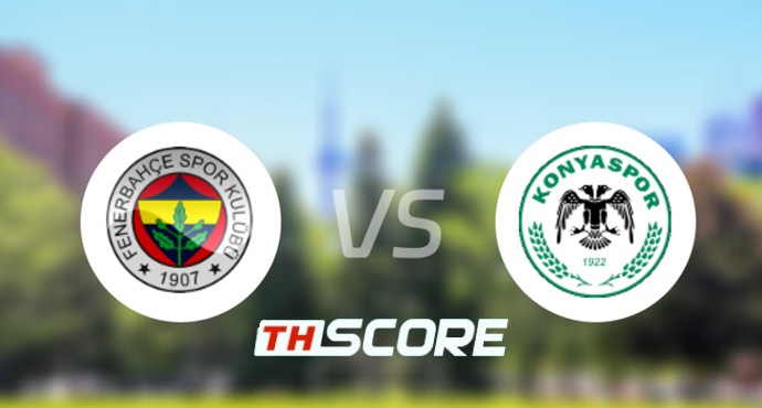 วิเคราะห์บอล【ซือเปร์ลีก】เฟเนร์บาห์เช่ VS คอนยาสปอร์