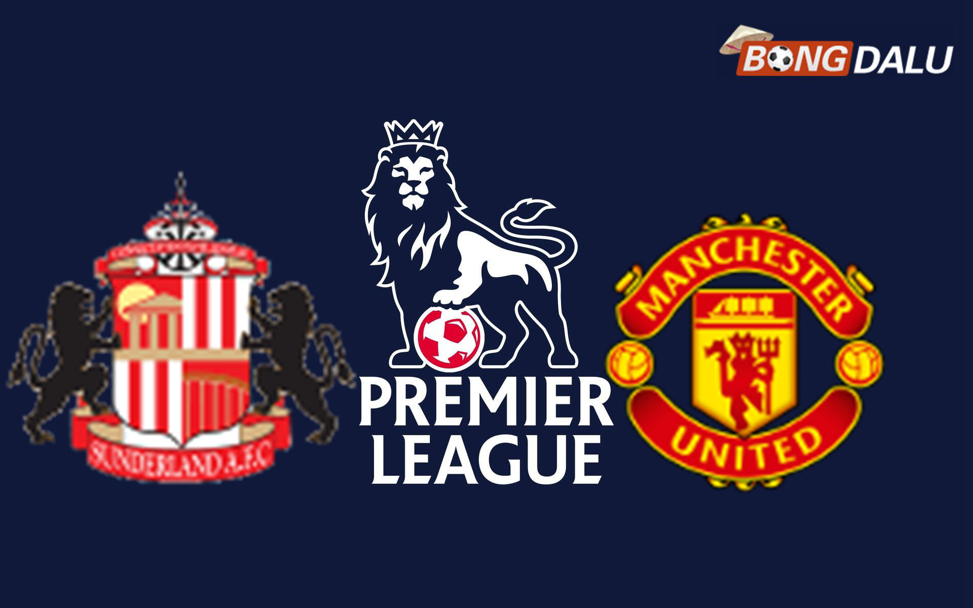 Sunderland VS Manchester United 21:00 09/05/2026 Ngoại Hạng Anh