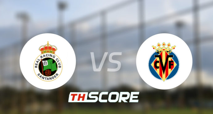 ⚽ วิเคราะห์บอล ลาลิกา : ราซิ่ง ซานตานเดร์ vs บียาร์เรอัล